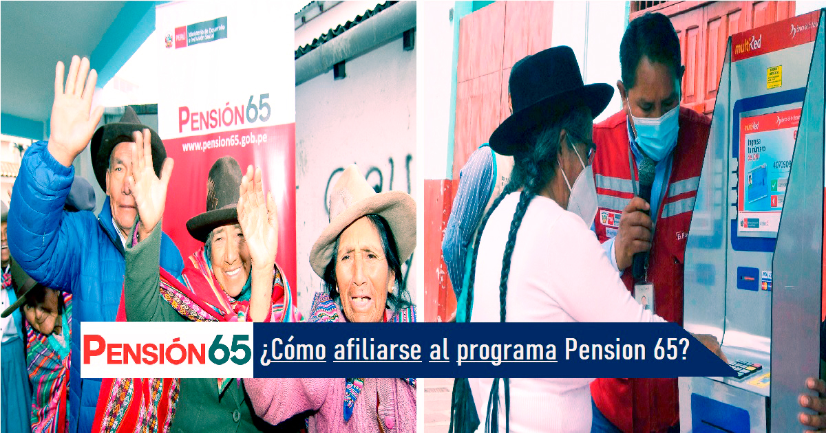 ¿Cómo afiliarse al programa Pension 65?