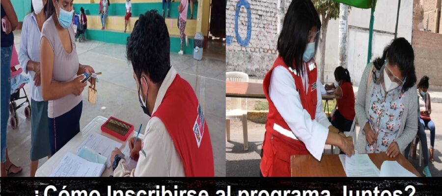 ¿Cómo Inscribirse al programa Juntos?