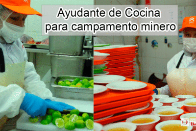 Ayudante de Cocina para campamento minero