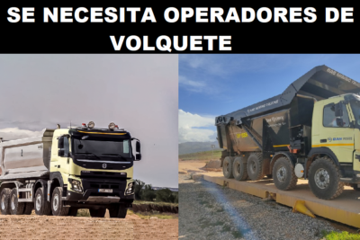 SE NECESITA OPERADORES DE VOLQUETE