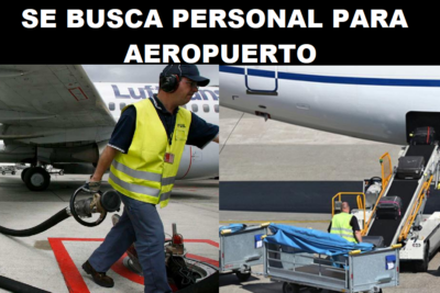SE BUSCA PERSONAL PARA AEROPUERTO