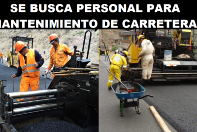 SE BUSCA PERSONAL PARA MANTENIMIENTO DE CARRETERAS