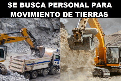 SE BUSCA PERSONAL PARA MOVIMIENTO DE TIERRAS