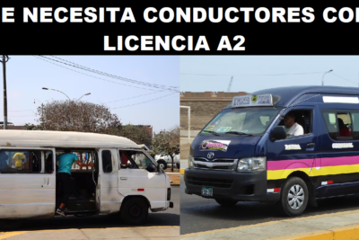 SE NECESITA CONDUCTORES CON LICENCIA A2