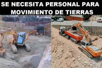 SE NECESITA PERSONAL PARA MOVIMIENTO DE TIERRAS