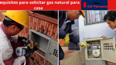 Requisitos para solicitar gas natural para casa