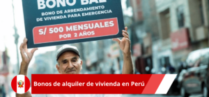 Bonos de alquiler de vivienda en Perú