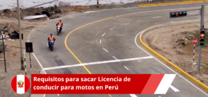 Requisitos para sacar Licencia de conducir para motos en Perú